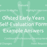 Early Years Self Evaluation Form EXAMPLE Answers